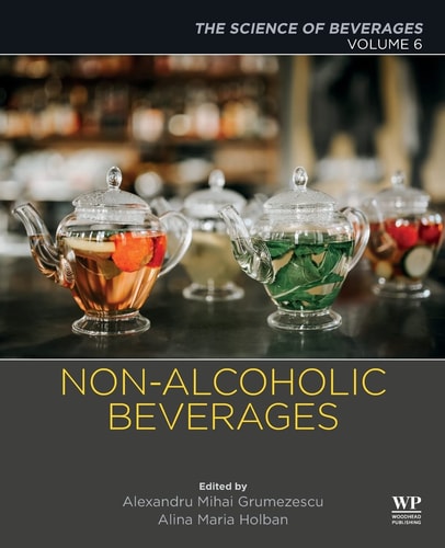 Non-alcoholic Beverages Volume 6. The Science of Beverages
