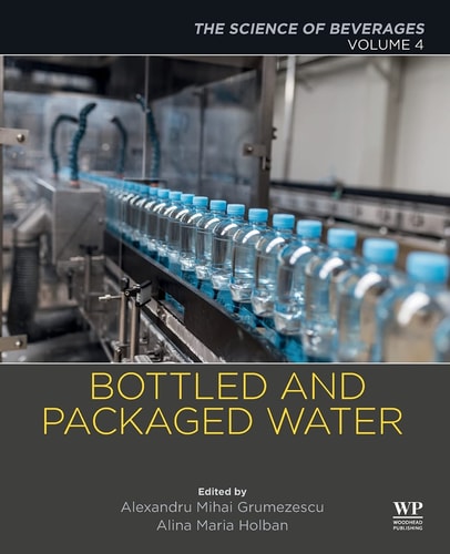 Bottled and Packaged Water Volume 4: The Science of Beverages