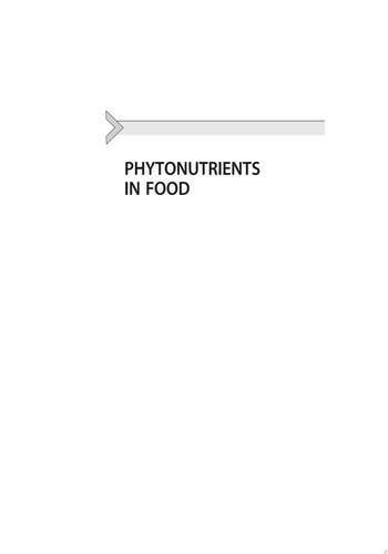 Phytonutrients in Food From Traditional to Rational Usage