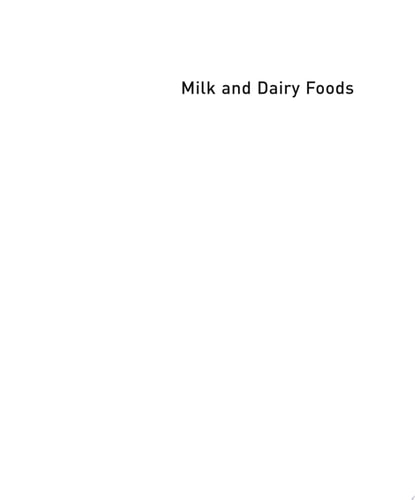 Milk and Dairy Foods Their Functionality in Human Health and Disease