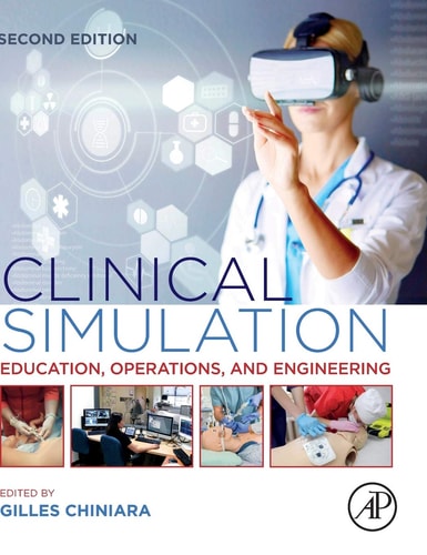 Clinical Simulation Education, Operations and Engineering
