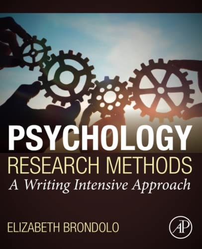 Psychology Research Methods A Writing Intensive Approach