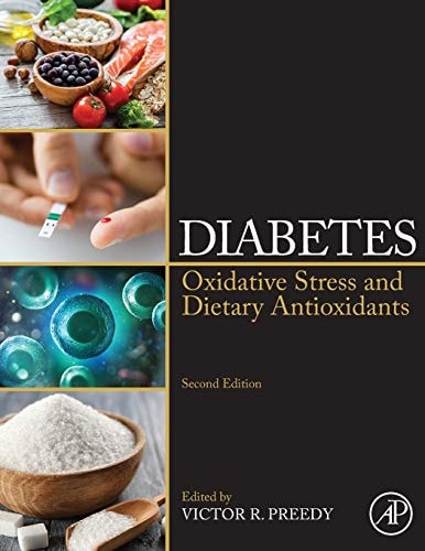 Diabetes Oxidative Stress and Dietary Antioxidants