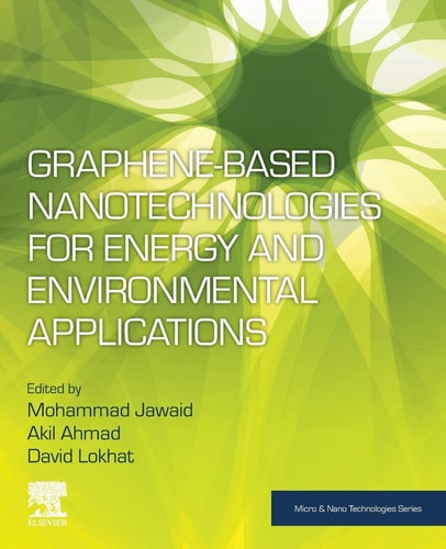 Graphene-based Nanotechnologies for Energy and Environmental Applications