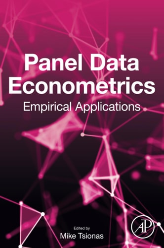 Panel Data Econometrics Empirical Applications