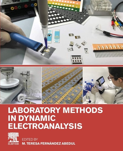 Laboratory Methods in Dynamic Electroanalysis