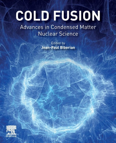 Cold Fusion Advances in Condensed Matter Nuclear Science