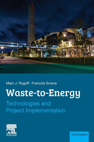 Waste-to-Energy Technologies and Project Implementation
