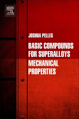 Basic Compounds for Superalloys Mechanical Properties