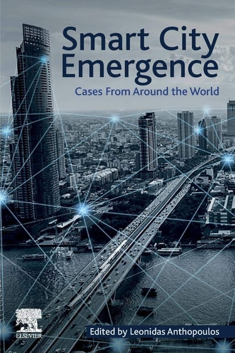 Smart City Emergence Cases From Around the World