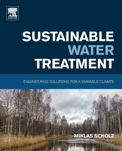 Sustainable Water Treatment Engineering Solutions for a Variable Climate