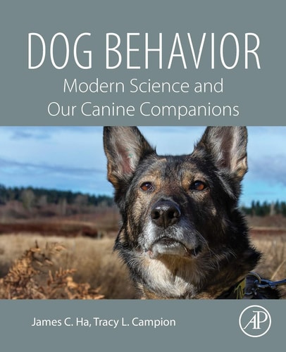 Dog Behavior Modern Science and Our Canine Companions