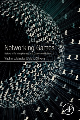 Networking Games Network Forming Games and Games on Networks