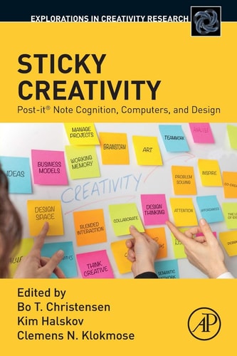Sticky Creativity Post-it® Note Cognition, Computers, and Design