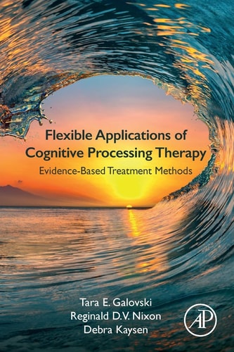 Flexible Applications of Cognitive Processing Therapy Evidence-Based Treatment Methods