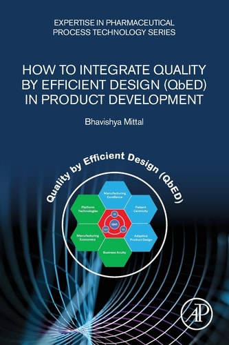 How to Integrate Quality by Efficient Design (QbED) in Product Development