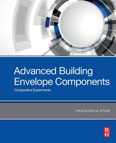 Advanced Building Envelope Components Comparative Experiments