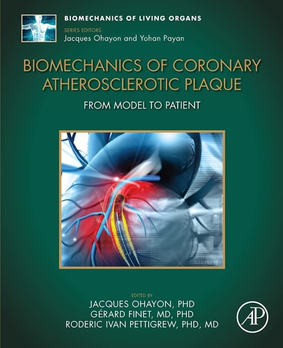 Biomechanics of Coronary Atherosclerotic Plaque From Model to Patient