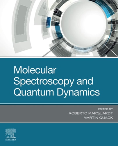 Molecular Spectroscopy and Quantum Dynamics