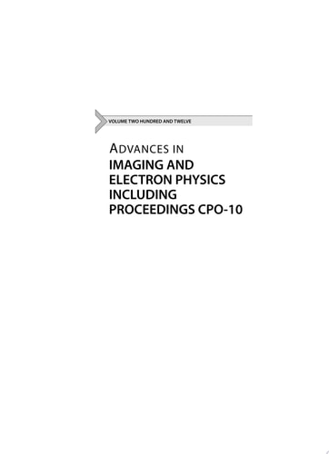 Advances in Imaging and Electron Physics Including Proceedings CPO-10