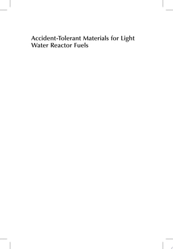 Accident-Tolerant Materials for Light Water Reactor Fuels