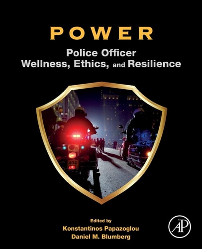 POWER Police Officer Wellness, Ethics, and Resilience
