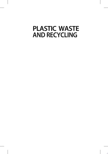 Plastic Waste and Recycling Environmental Impact, Societal Issues, Prevention, and Solutions