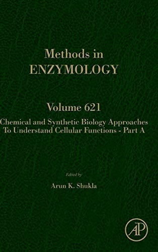 Chemical and Synthetic Biology Approaches to Understand Cellular Functions - Part A