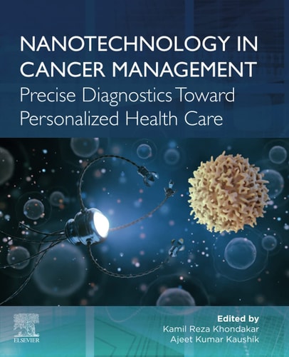 Nanotechnology in Cancer Management Precise Diagnostics Toward Personalized Health Care