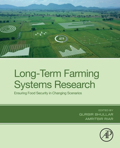 Long-Term Farming Systems Research Ensuring Food Security in Changing Scenarios