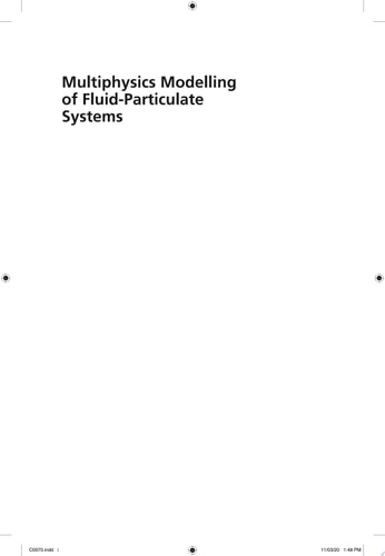 Multiphysics Modelling of Fluid-Particulate Systems