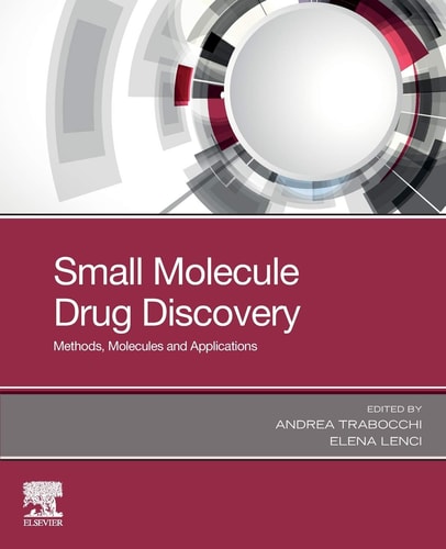 Small Molecule Drug Discovery Methods, Molecules and Applications