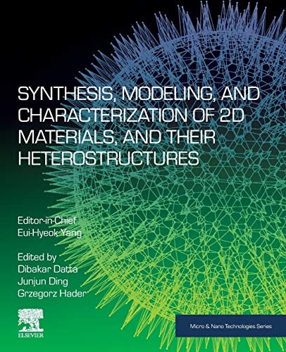 Synthesis, Modelling and Characterization of 2D Materials and their Heterostructures