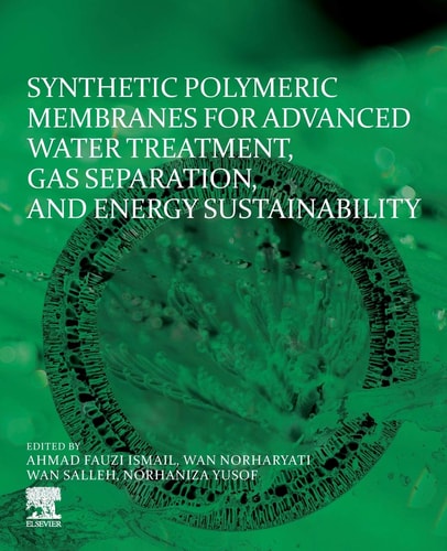 Synthetic Polymeric Membranes for Advanced Water Treatment, Gas Separation, and Energy Sustainability