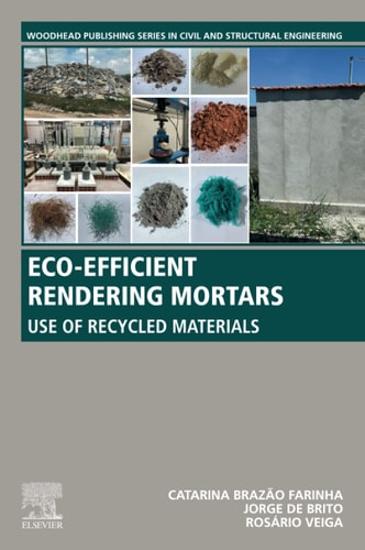 Eco-efficient Rendering Mortars Use of Recycled Materials