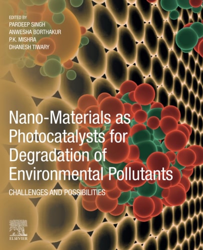 Nano-Materials as Photocatalysts for Degradation of Environmental Pollutants Challenges and Possibilities