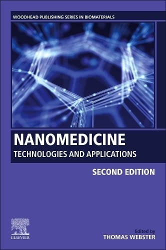 Nanomedicine Technologies and Applications