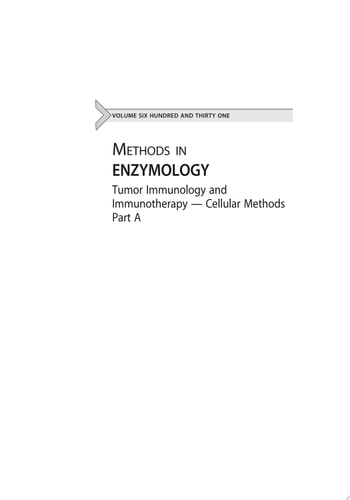 Tumor Immunology and Immunotherapy - Cellular Methods Part A