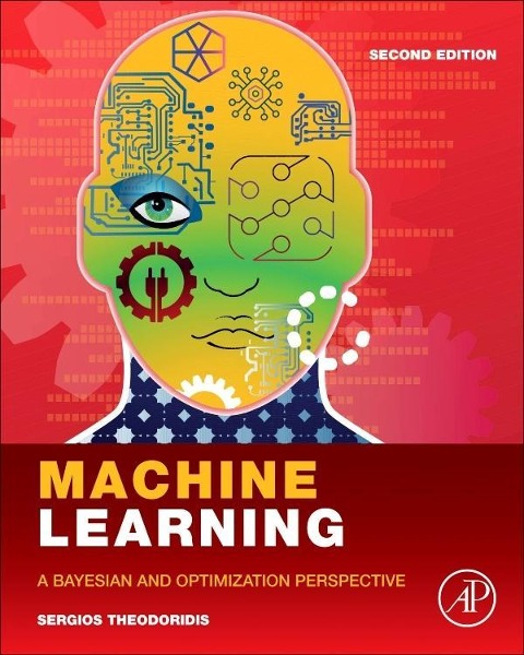 Machine Learning: A Bayesian and Optimization Perspective
