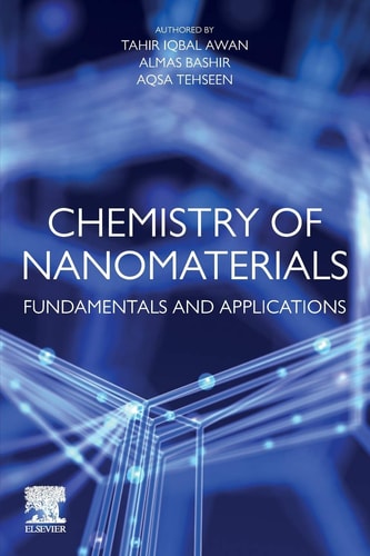 Chemistry of Nanomaterials Fundamentals and Applications