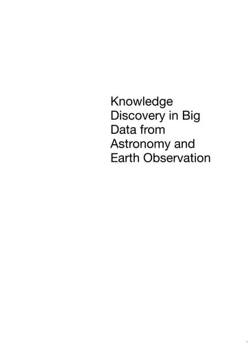 Knowledge Discovery in Big Data from Astronomy and Earth Observation Astrogeoinformatics