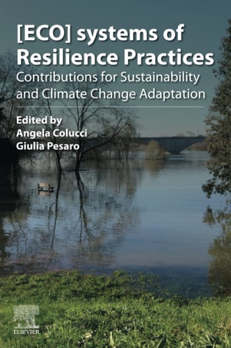 [ECO]systems of Resilience Practices Contributions for Sustainability and Climate Change Adaptation