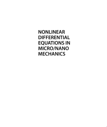 Nonlinear Differential Equations in Micro/nano Mechanics Application in Micro/Nano Structures and Electromechanical Systems