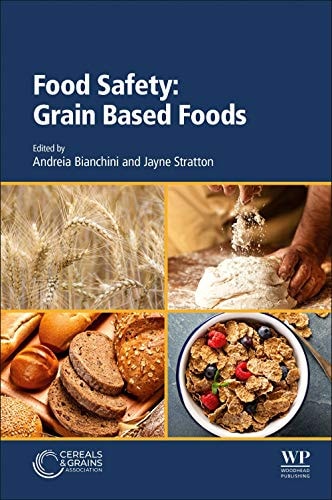 Food Safety Grain Based Foods