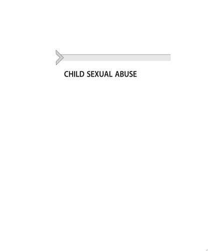 Child Sexual Abuse Forensic Issues in Evidence, Impact, and Management