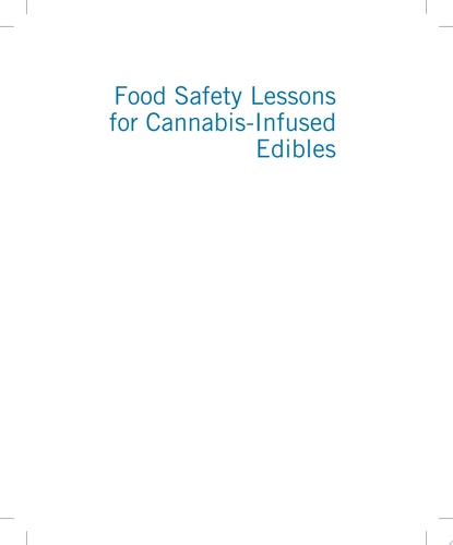 Food Safety Lessons for Cannabis-Infused Edibles