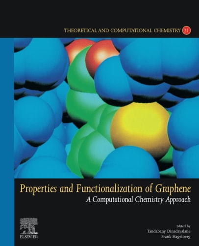 Properties and Functionalization of Graphene A Computational Chemistry Approach