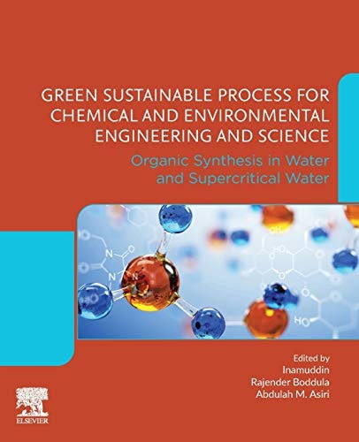 Green Sustainable Process for Chemical and Environmental Engineering and Science Organic Synthesis in Water and Supercritical Water