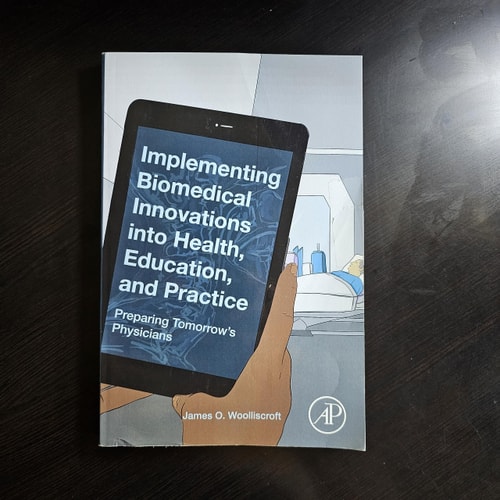 Implementing Biomedical Innovations into Health, Education, and Practice Preparing Tomorrow's Physicians