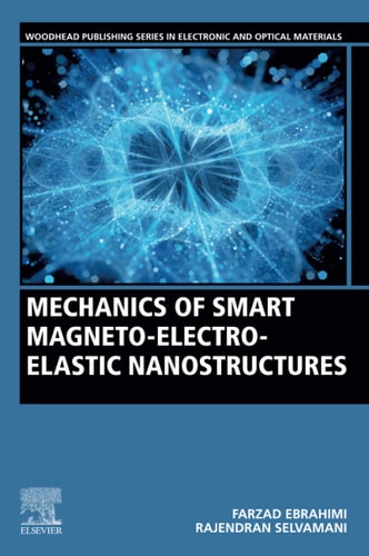 Mechanics of Smart Magneto-electro-elastic Nanostructures
